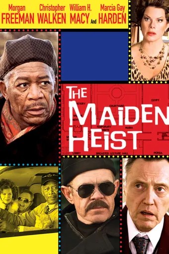 The Maiden Heist